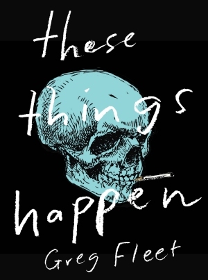 Book Cover for These Things Happen.