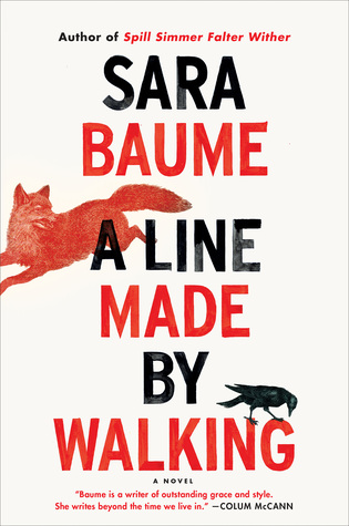 A Line Made by Walking is a novel by Anglo-Irish author Sara Baume.