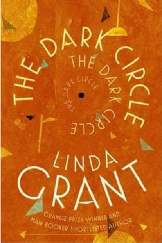 The Dark Circle is a novel by British author, Linda Grant.