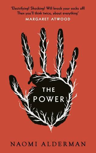 The Power is a novel by British author, Naomi Alderman.