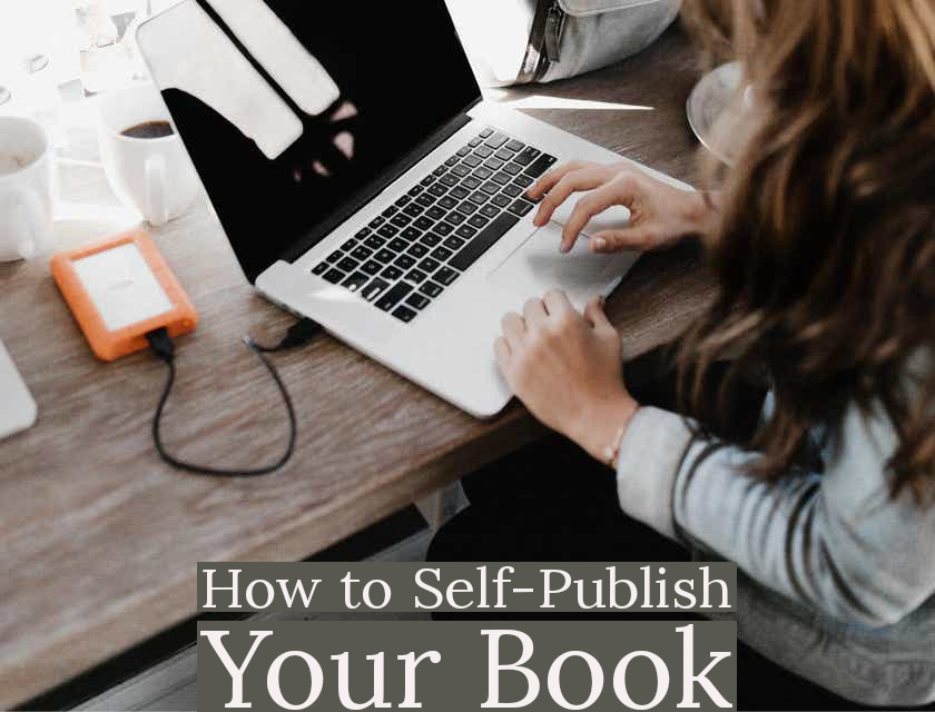 Guide to self-publishing to show you how to self-publish a book.